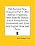 The Restored New Testament Part 1: The Hellenic Fragments, Freed from the Pseudo-Jewish Interpolations, Harmonized and Done into English Verse and Prose
