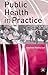 Public Health in Practice