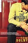 The Trouble Boy