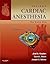 Kaplan's Cardiac Anesthesia: The Echo Era: Expert Consult Premium Edition – Enhanced Online Features and Print