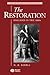 The Restoration: England in the 1660s (History of Early Modern England)