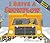 I Drive a Snowplow (Working Wheels)