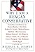 Why I Am a Reagan Conservative