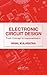 Electronic Circuit Design: From Concept to Implementation