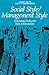Social Style / Management Style by Robert Bolton Social Style / Management Style by Robert Bolton