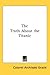 The Truth About the Titanic by Colonel Archibald Gracie