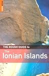 The Rough Guide to The Ionian Islands The Rough Guide to The Ionian Islands
