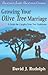 Growing Your Olive Tree Mar...