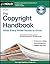 The Copyright Handbook: What Every Writer Needs to Know