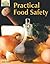 Practical Food Safety