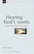 Hearing God's Words: Exploring Biblical Spirituality (Volume 16)