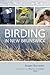 Birding in New Brunswick by Roger Burrows