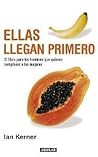 Ellas llegan prim...