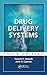 Drug Delivery Systems