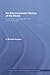 An Environmental History of the World: Humankind's Changing Role in the Community of Life (Routledge Studies in Physical Geography and Environment)
