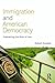 Immigration and American De...