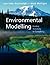Environmental Modelling by John  Wainwright