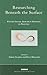 Researching Beneath the Surface: Psycho-Social Research Methods in Practice (The Exploring Psycho-Social Studies Series)