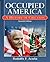 Occupied America by Rodolfo F. Acuña
