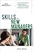 Skills for New Managers