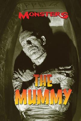 The Mummy (Monsters)