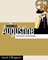 The Richness of Augustine: His Contextual and Pastoral Theology The Richness of Augustine: His Contextual and Pastoral Theology