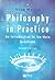 Philosophy in Practice: An ...