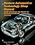 Modern Automotive Technology Shop Manual (NATEF Standards)