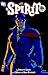 The Spirit, Book One by Darwyn Cooke