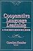 Cooperative Language Learning: A Teacher's Resource Book