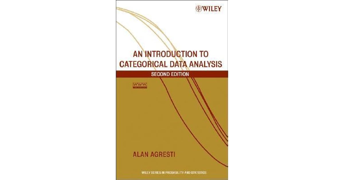 An introduction to categorical data analysis by alan agresti