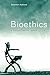 Bioethics: A Philosophical Introduction