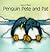 Penguin Pete and Pat