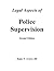 Legal Aspects of Police Supervision