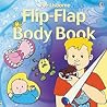The Usborne Flip Flap Body Book by Alastair Smith