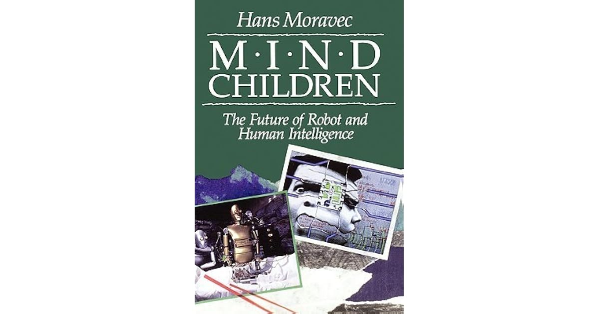 hans moravec mind children