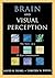 Brain and Visual Perception by David H. Hubel