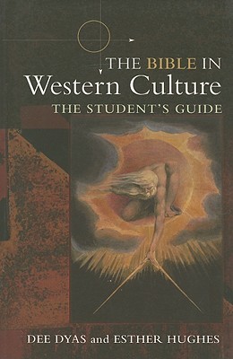 The Bible in Western Culture: The Student's Guide (Paperback)