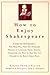 How to Enjoy Shakespeare