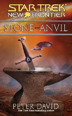 Stone and Anvil (Star Trek: New Frontier, #14)