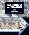 Caribou Migration