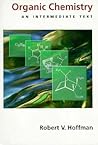 Organic Chemistry: An Intermediate Text (Topics in Organic Chemistry)