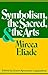 Symbolism, the Sacred and the Arts
