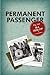 Permanent Passenger: My Lif...