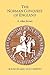 The Norman Conquest of England: Sources and Documents