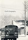 God's Geography by Don Gutteridge