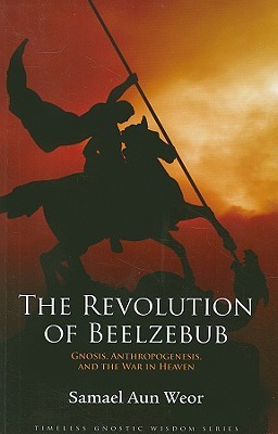 The Revolution of Beelzebub: The Demon Who Renounced Evil and the Man Who Guided Him (Paperback)