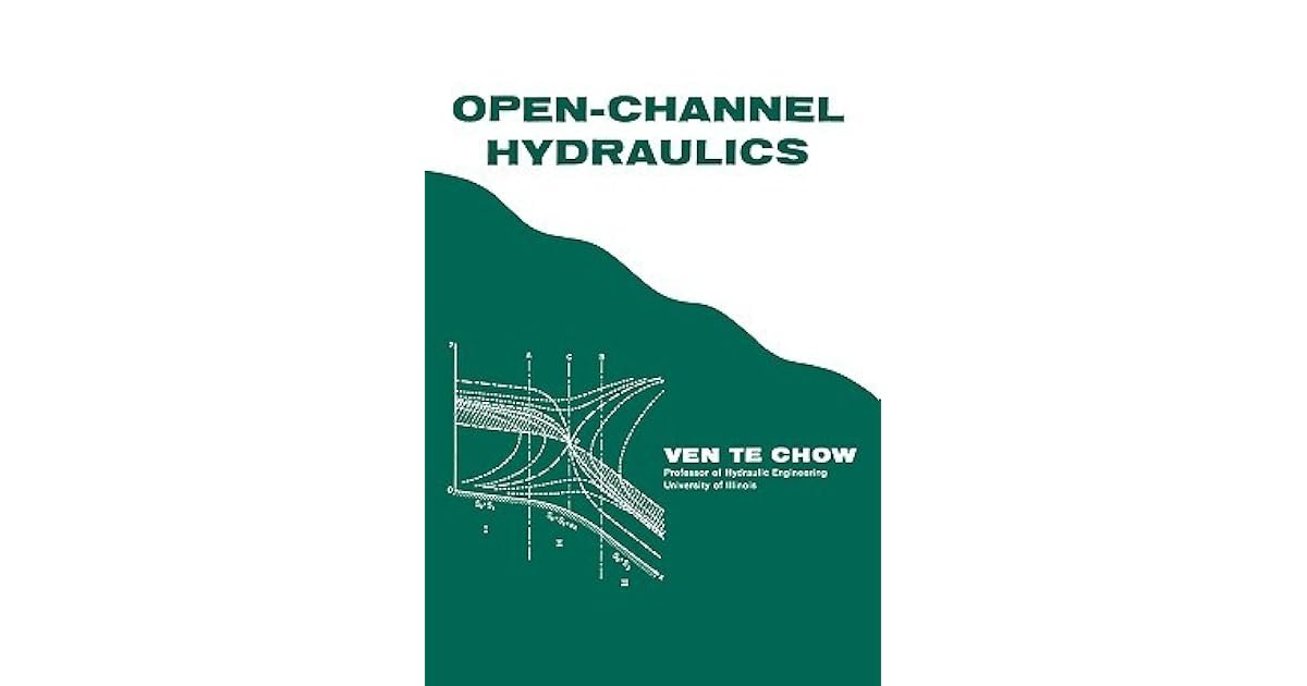OpenChannel Hydraulics by Chow Ven Te