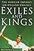 Exiles and Kings: The Afric...