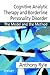 Cognitive Analytic Therapy and Borderline Personality Disorder: The Model and the Method